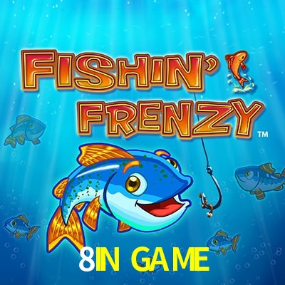 8IN GAME — Fishin Frenzy fishing slot arcade | Play on Android APK & iPhone for real money | Reel Time